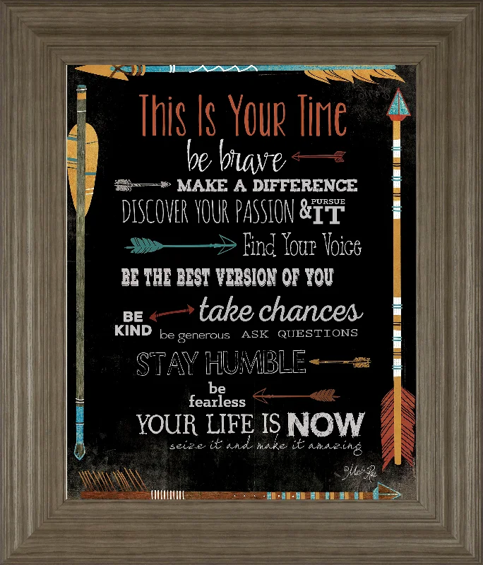 This Is Your Time By Marla Rae - Framed Print Wall Art - Black